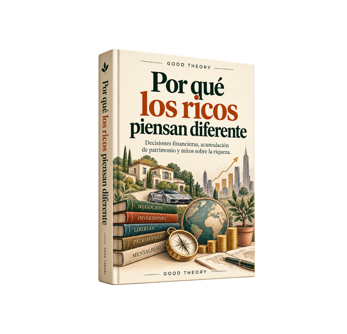 Por qué los Ricos piensan diferente